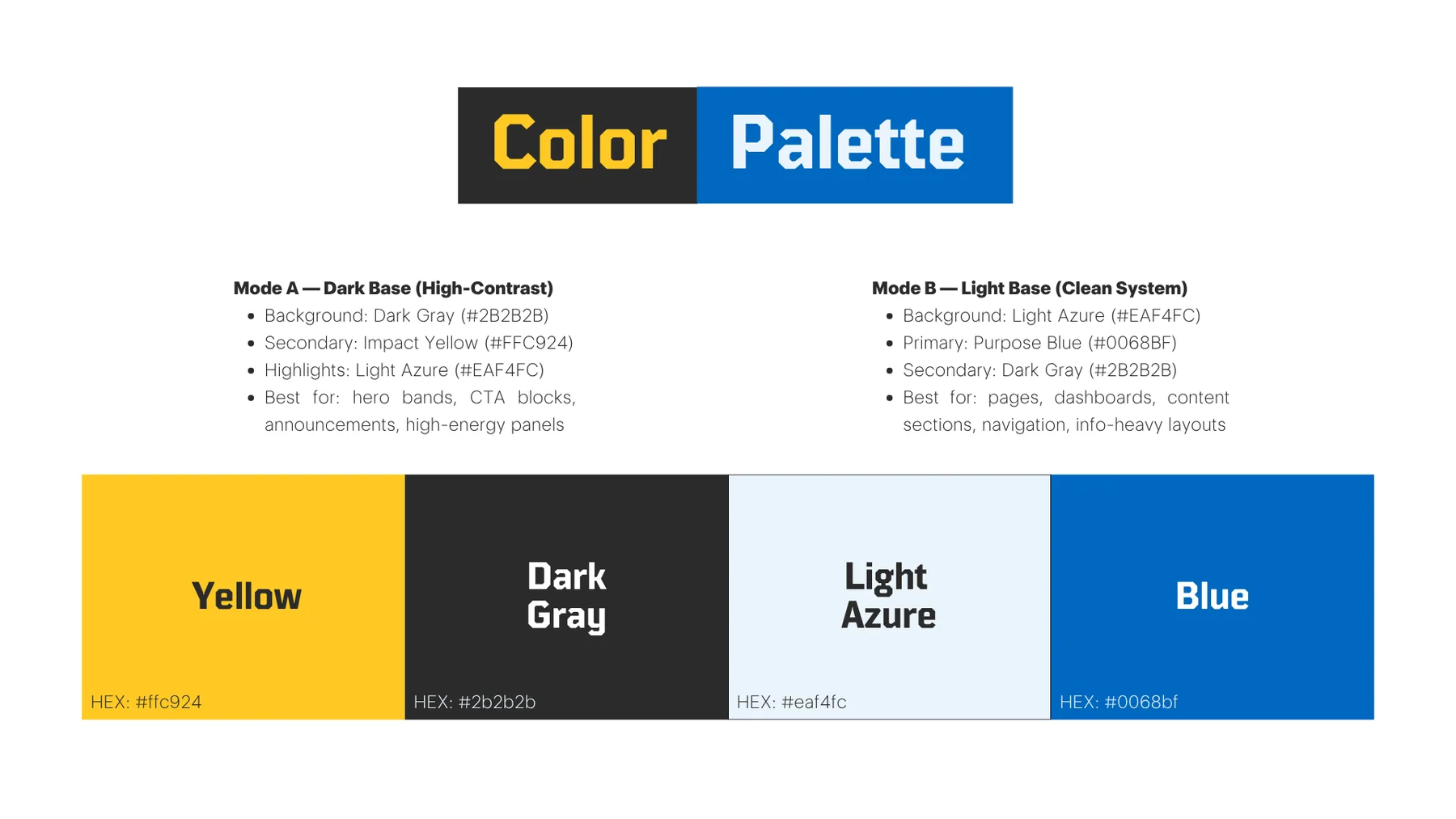 Colour palette. The four-colour palette and its dark and light applications across campaign and information-heavy layouts.