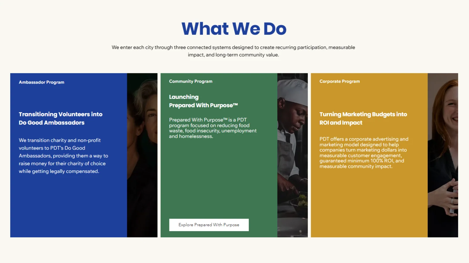 What we do. The PDT website's explanation of its three city systems: DGS Ambassadors, Prepared With Purpose and corporate partnerships.